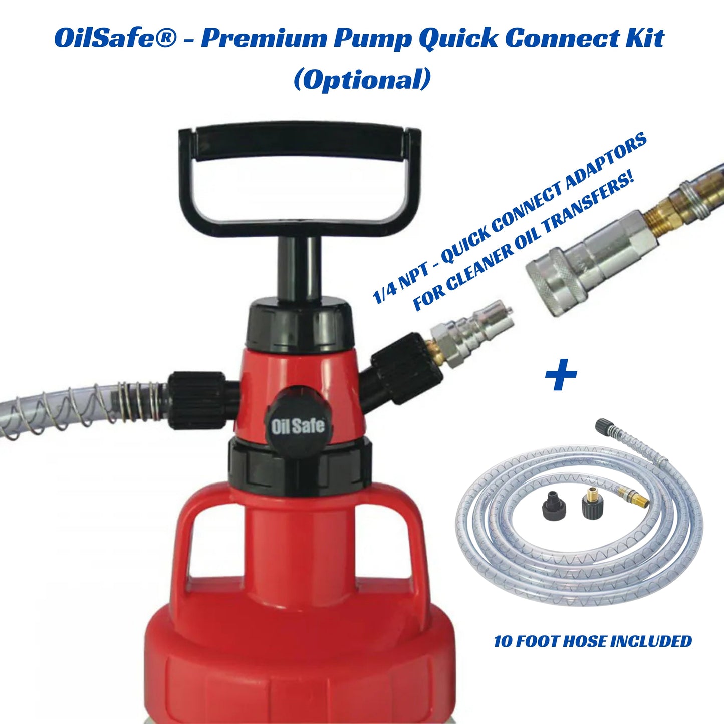 OILSAFE® | KIT - Premium Fluid Transfer Pump | Up to ISO 680 / SAE 250 - 101003 / 100205 / 102305-101003 / 100207 / 102307-101003 / 100201 / 102301-101003 / 100209 / 102309-101003 / 100208 / 102308- DRIVEN - 11