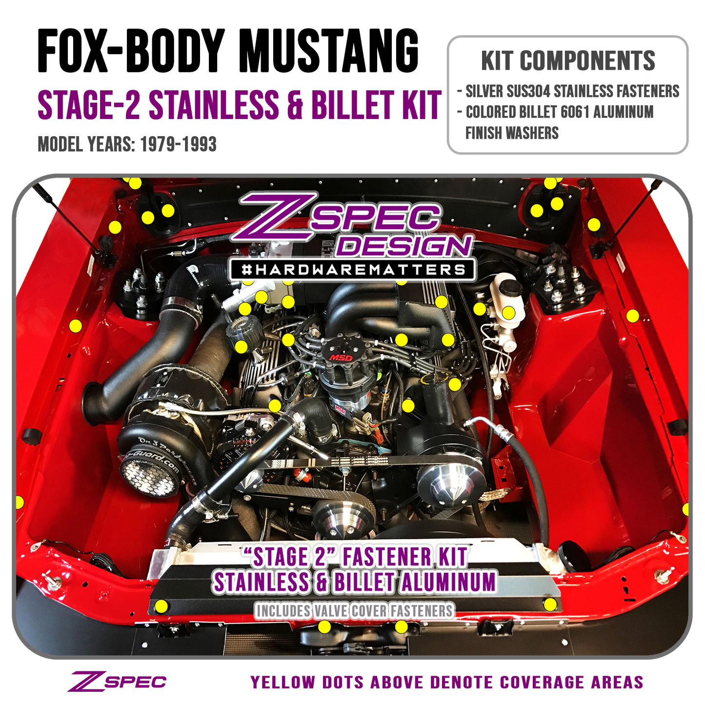 ZSPEC Stage-2 Dress Up Bolts® Fastener Kit for '87-93 Ford Mustang V8 Fox-Body, Stainless & Billet - ZSD-190780- DRIVEN - 27