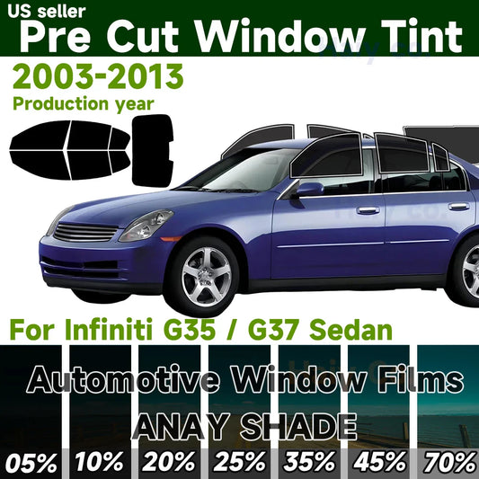 Precut Window Tint Kit for Infiniti G35 & G37 Sedan (2003–2013) | UV Block & Privacy Film - 200000182:29#All Side and Rear;200007763:201336106;355:-6;5:-2-  DRIVEN - 1
