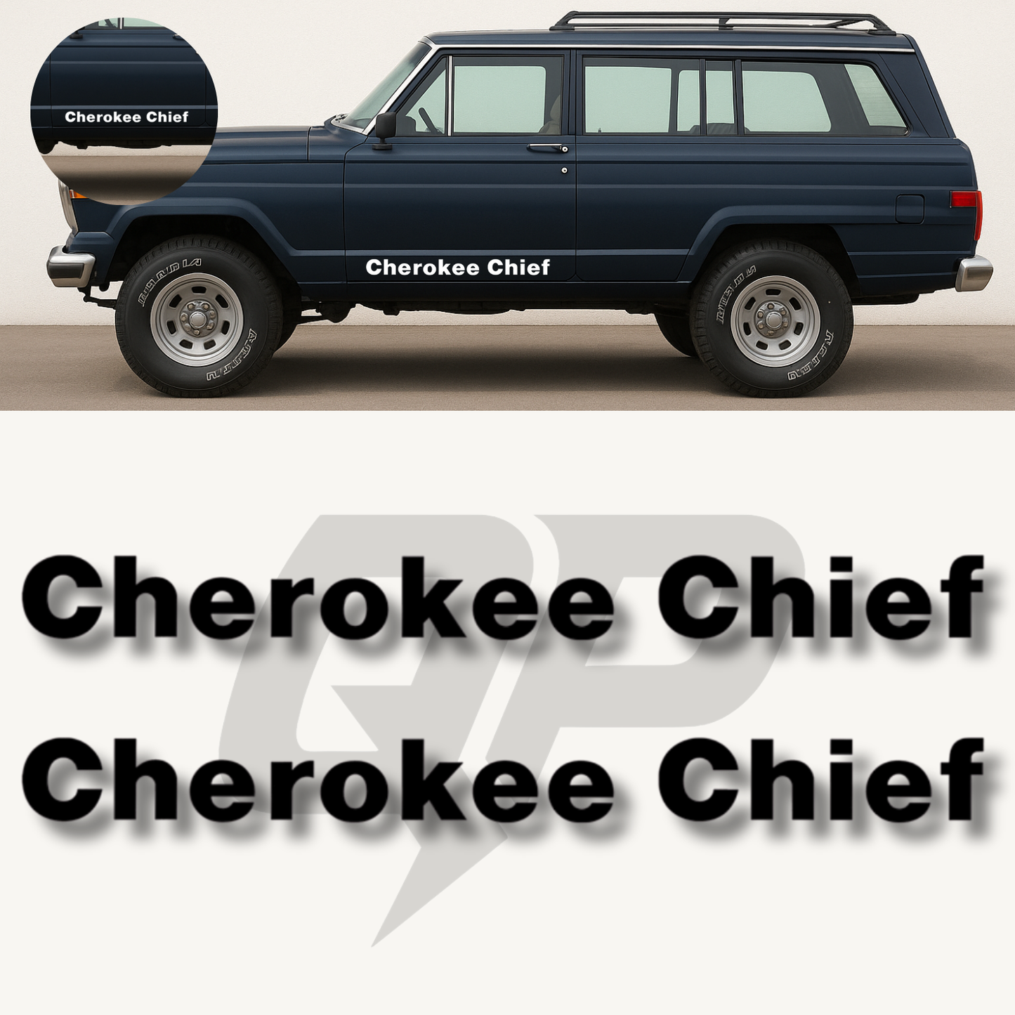 Cherokee Chief SJ Door Name Decal Set (1975–1978) - QJ-SJ-7578-J129-BK-1-QJ-SJ-7578-J129-BK-2-sku-51327448252548-sku-51327448285316-sku-51327448318084-  DRIVEN - 1