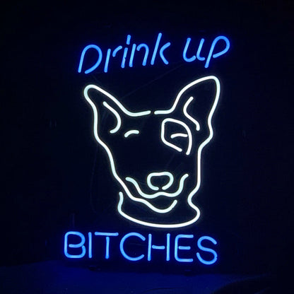 Drink Up Bitches Neon Sign Light - ME754A-  DRIVEN - 2