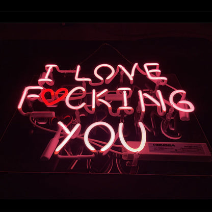 I Love Fucking You Neon Signs - ME218-  DRIVEN - 2