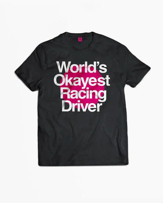 NFRD | Okayest Racing Driver T-Shirt