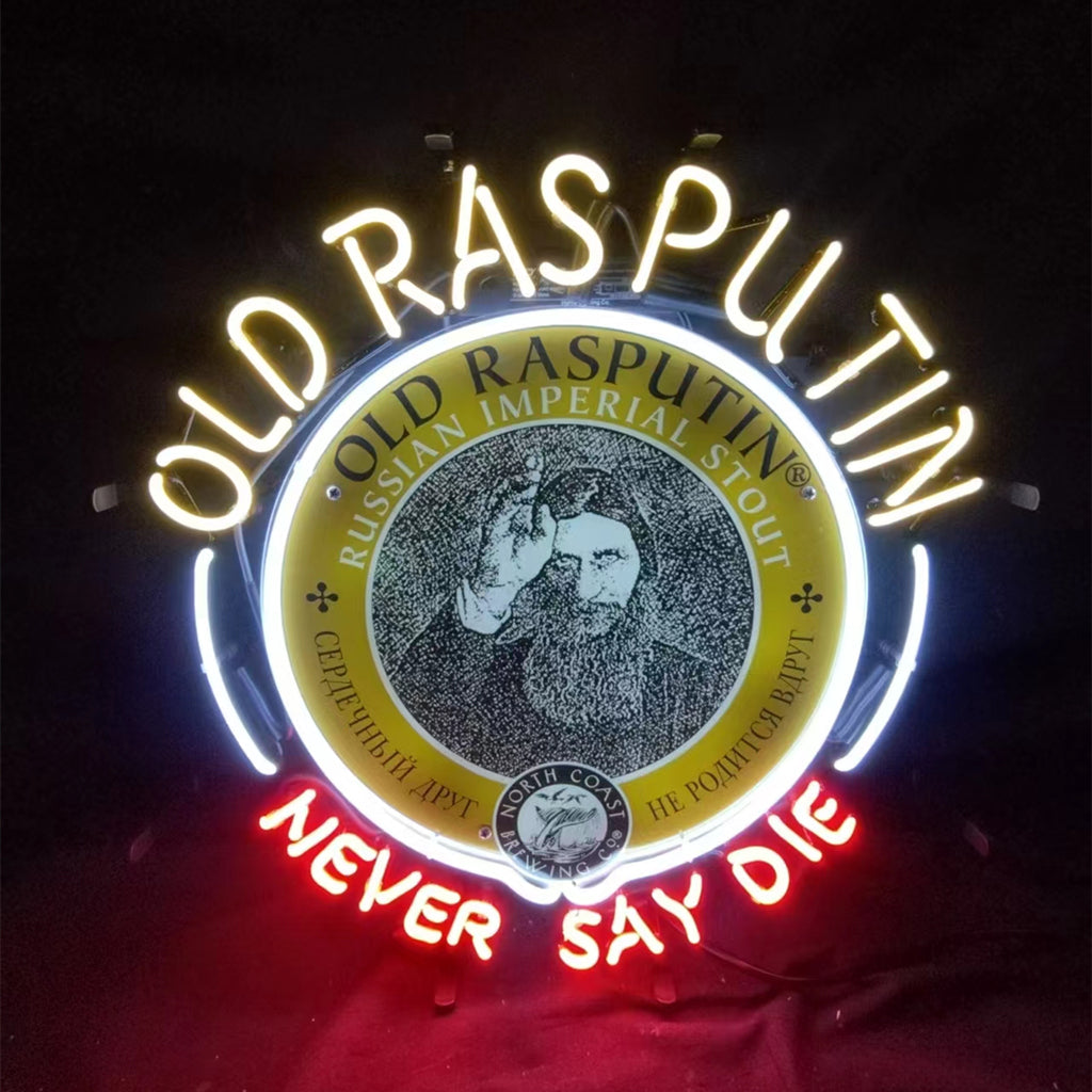 Old Rasputin Never Say die Neon Light Sign - MA001-  DRIVEN - 1