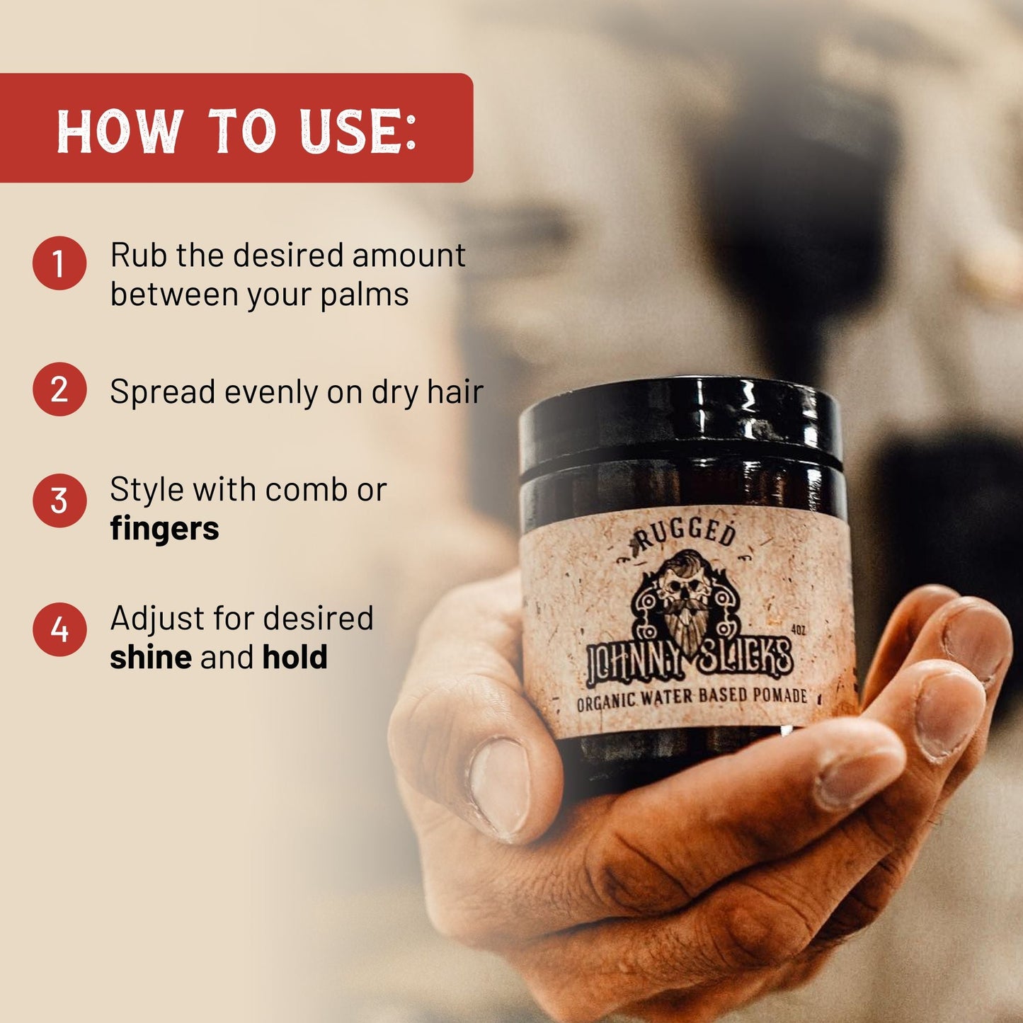 Organic Water Based Pomade - 4OZOGWBP-4OZRUGWBP-  DRIVEN - 5