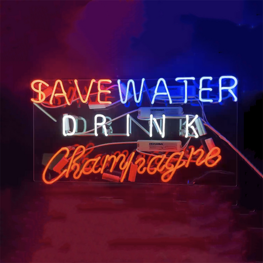 Save Water Drink Champagne Neon Signs - ME510-  DRIVEN - 2