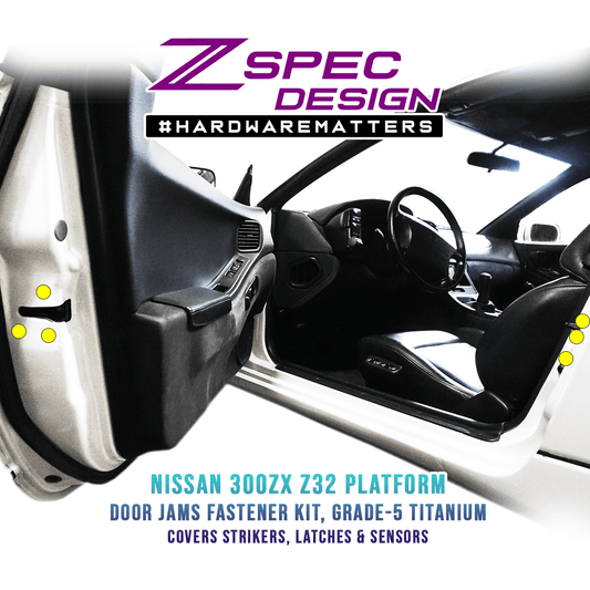 ZSPEC Dress Up Bolts® Fastener Kit, Door Jams Area for Nissan Z32 300zx, Titanium - ZSD-200816-ZSD-200823-ZSD-200830-ZSD-200847-ZSD-200854-  DRIVEN - 1