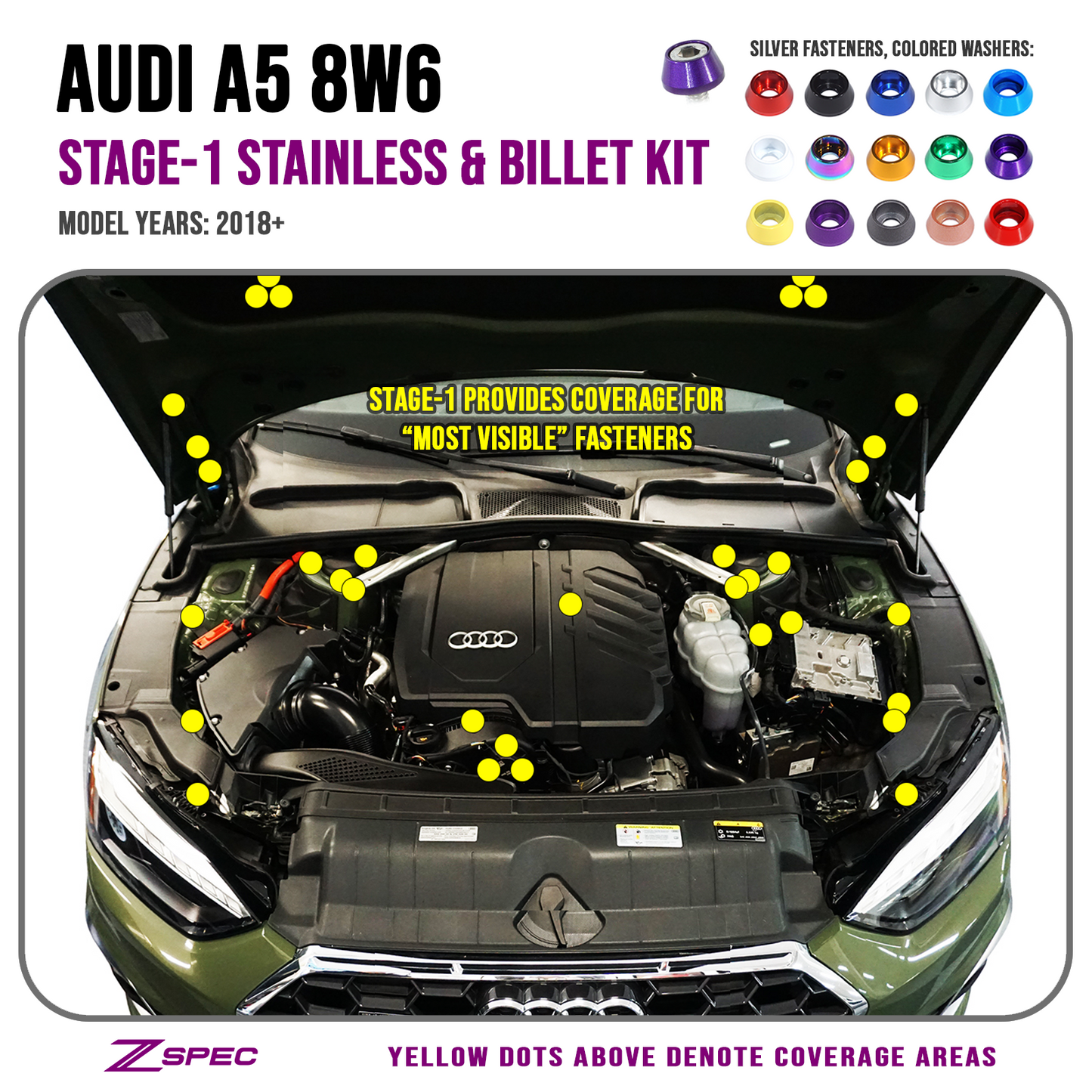 ZSPEC Stage-1 Dress Up Bolts® Fastener Kit for '18-22+ Audi A5 8W6 2.0L, Stainless & Billet - ZSD-008900-ZSD-008917-ZSD-008924-ZSD-008931-ZSD-008948-  DRIVEN - 1