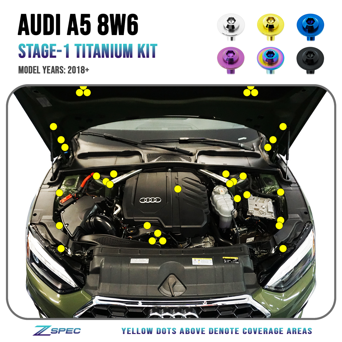 ZSPEC Stage-1 Dress Up Bolts® Fastener Kit for '18-23+ Audi A5 8W6 2.0L, Titanium - ZSD-008696-ZSD-008702-ZSD-008719-ZSD-008726-ZSD-008733-  DRIVEN - 1