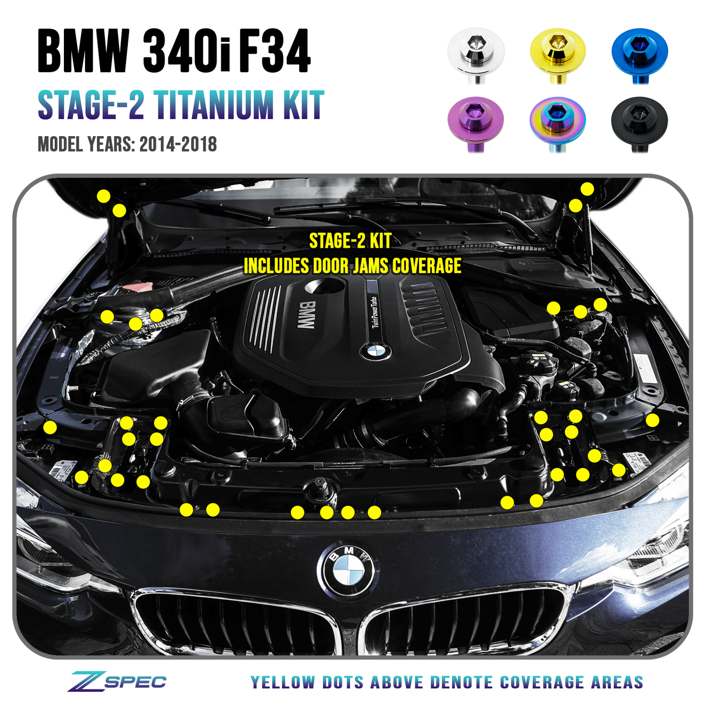 ZSPEC Stage-2 Dress Up Bolts® Fastener Kit for '14-18 BMW 340i F34 3.0T, Titanium - ZSD-580932-ZSD-580949-ZSD-580956-ZSD-580963-ZSD-580970-  DRIVEN - 1