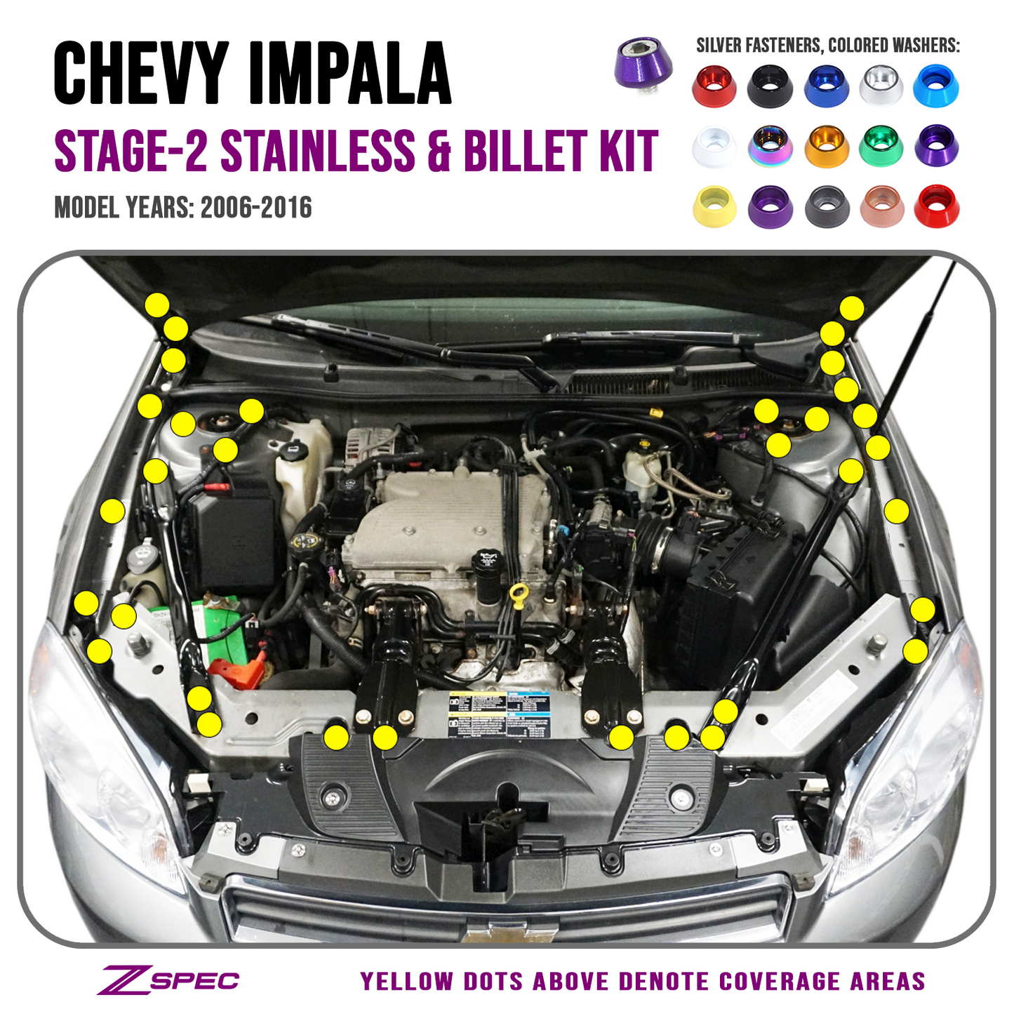 ZSPEC Stage-2 Dress Up Bolts® Fastener Kit for '06-16 Chevy Impala, Stainless & Billet - ZSD-581328-ZSD-581335-ZSD-581342-ZSD-581359-ZSD-581366-  DRIVEN - 1