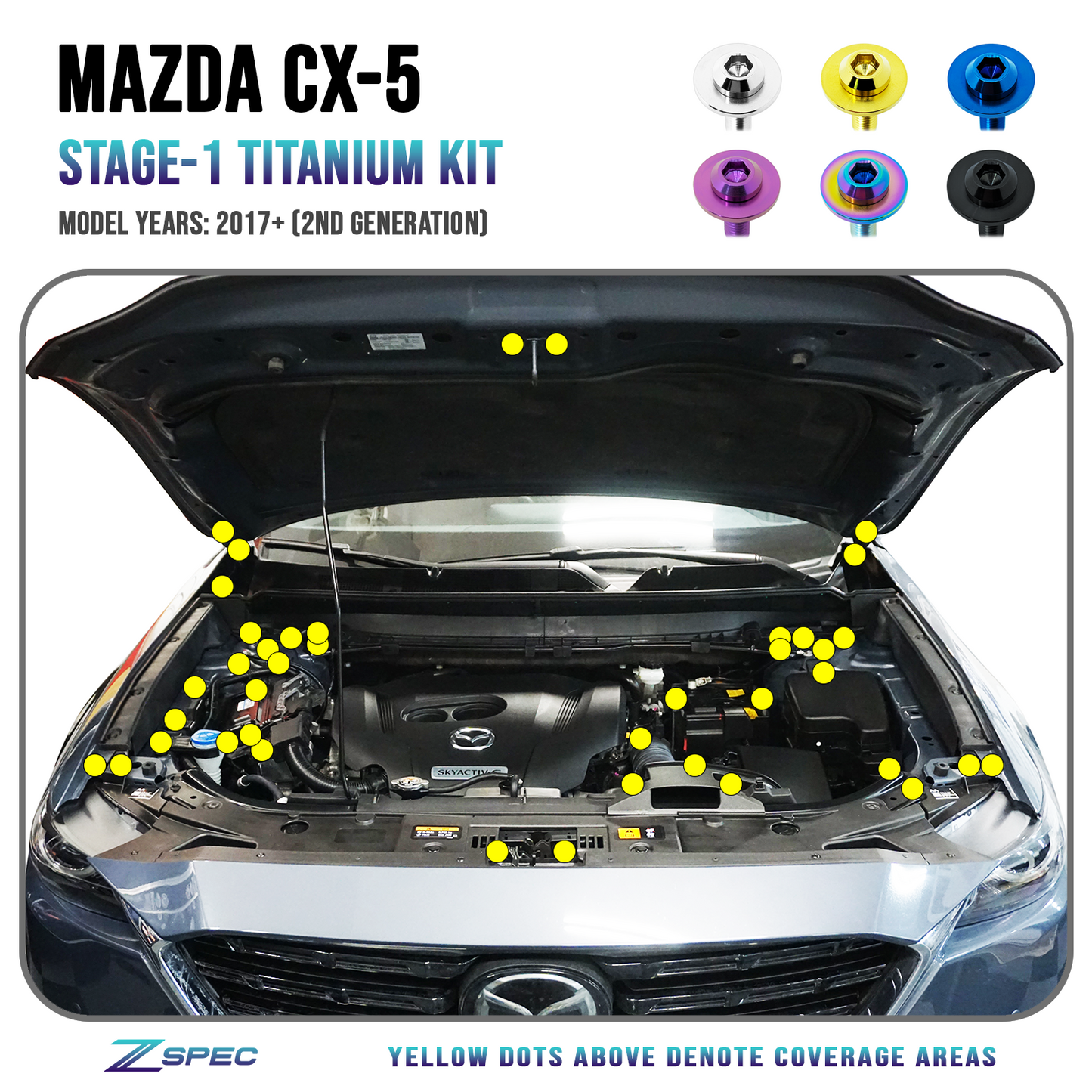 ZSPEC Stage-1 Dress Up Bolts® Fastener Kit for '17-23 Mazda CX-5, Titanium - ZSD-007859-ZSD-007866-ZSD-007873-ZSD-007880-ZSD-007897-  DRIVEN - 1