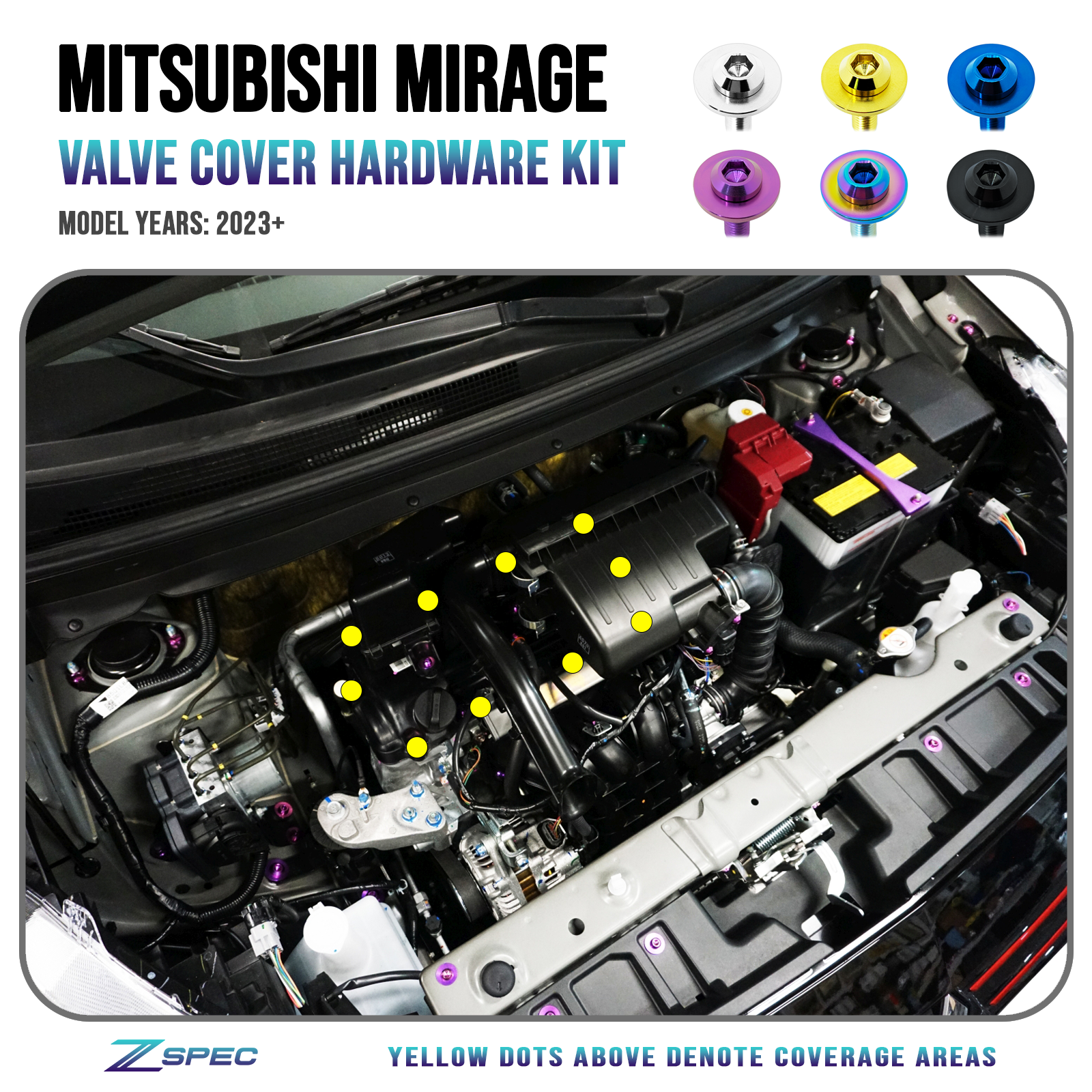ZSPEC "Valve Covers" Dress Up Bolts® Fastener Kit for '23+ Mitsubishi Mirage, Titanium - ZSD-584671-ZSD-584688-ZSD-584695-ZSD-584701-ZSD-584718-  DRIVEN - 1