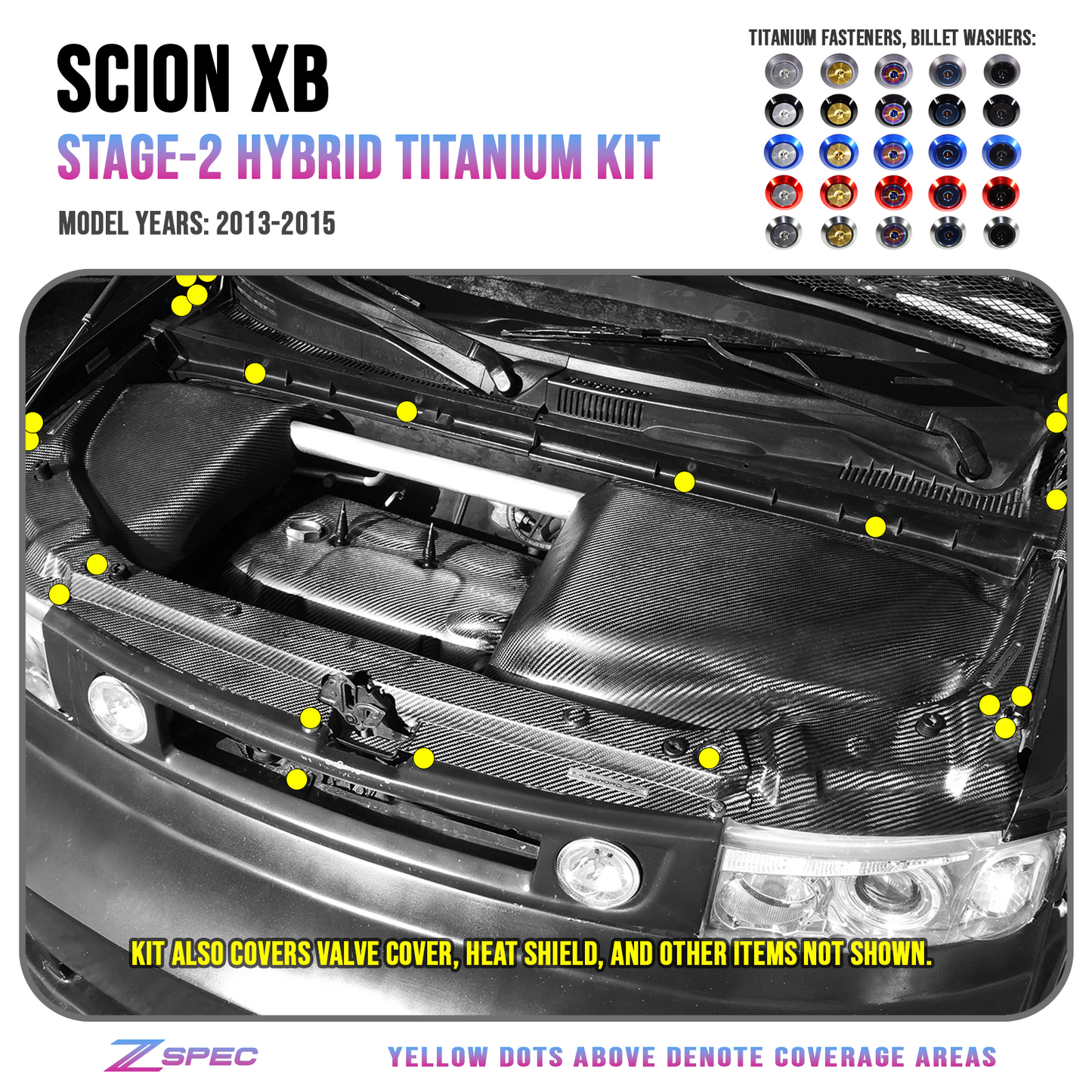 ZSPEC Stage-3 Dress Up Bolts® Fastener Kit for '03-15 Scion xB, Titanium & Billet - ZSD-193842-ZSD-193859-ZSD-193866-ZSD-193873-ZSD-193880-  DRIVEN - 1