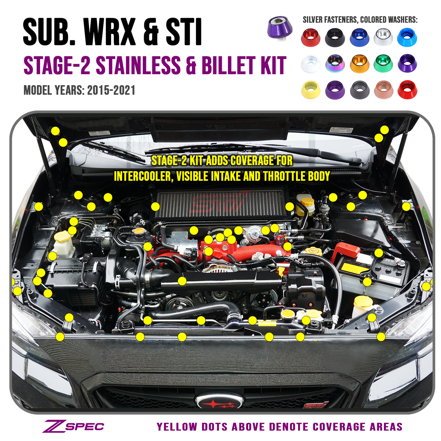 ZSPEC Stage-2 Dress Up Bolts® Fastener Kit for '15-21 Subaru WRX & STI, Stainless & Billet - ZSD-582288-ZSD-582295-ZSD-582301-ZSD-582318-ZSD-582325-  DRIVEN - 1