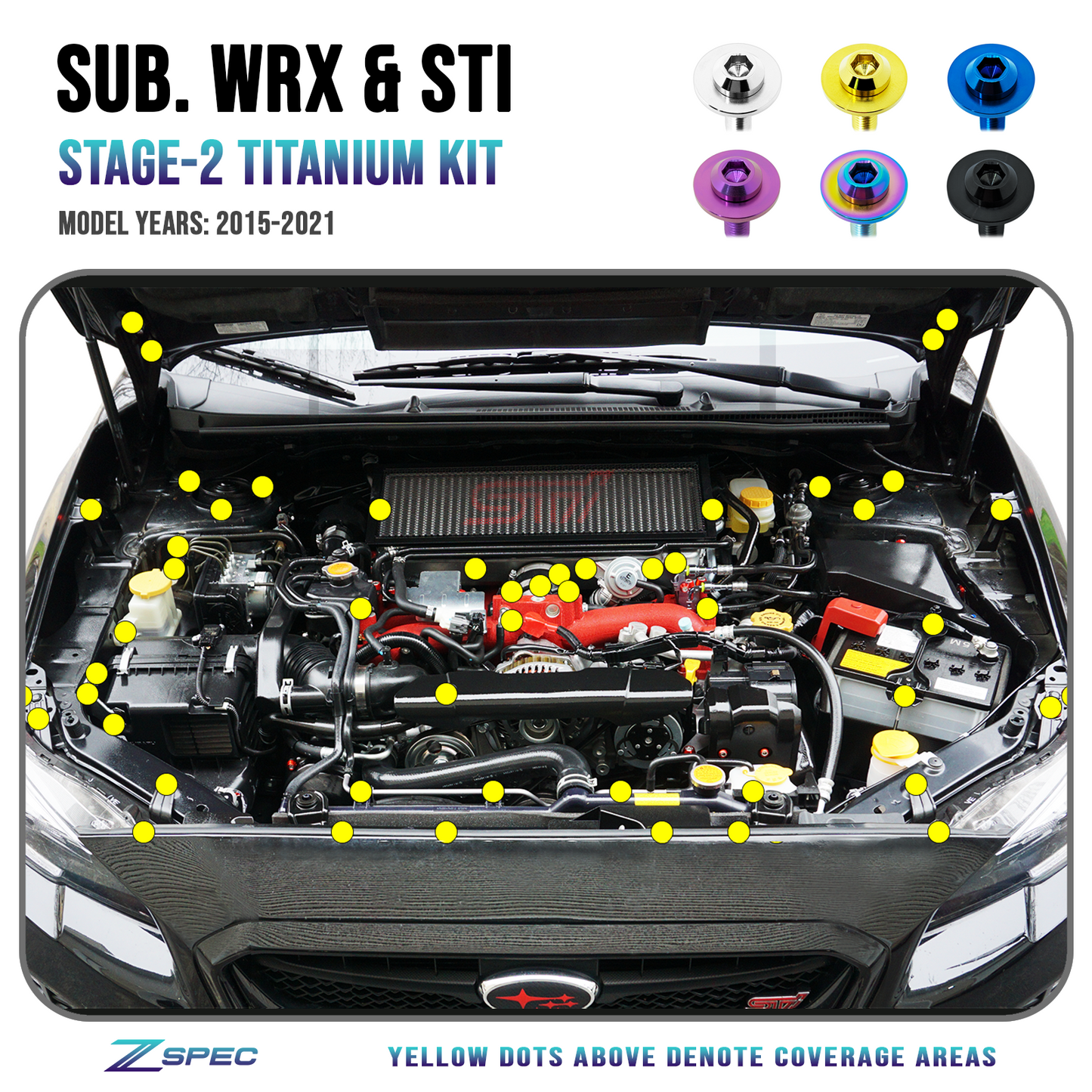 ZSPEC Stage-2 Dress Up Bolts® Fastener Kit for '15-21 Subaru WRX & STI, Grade-5 Titanium - ZSD-573712-ZSD-573729-ZSD-573736-ZSD-573743-ZSD-573750-  DRIVEN - 1