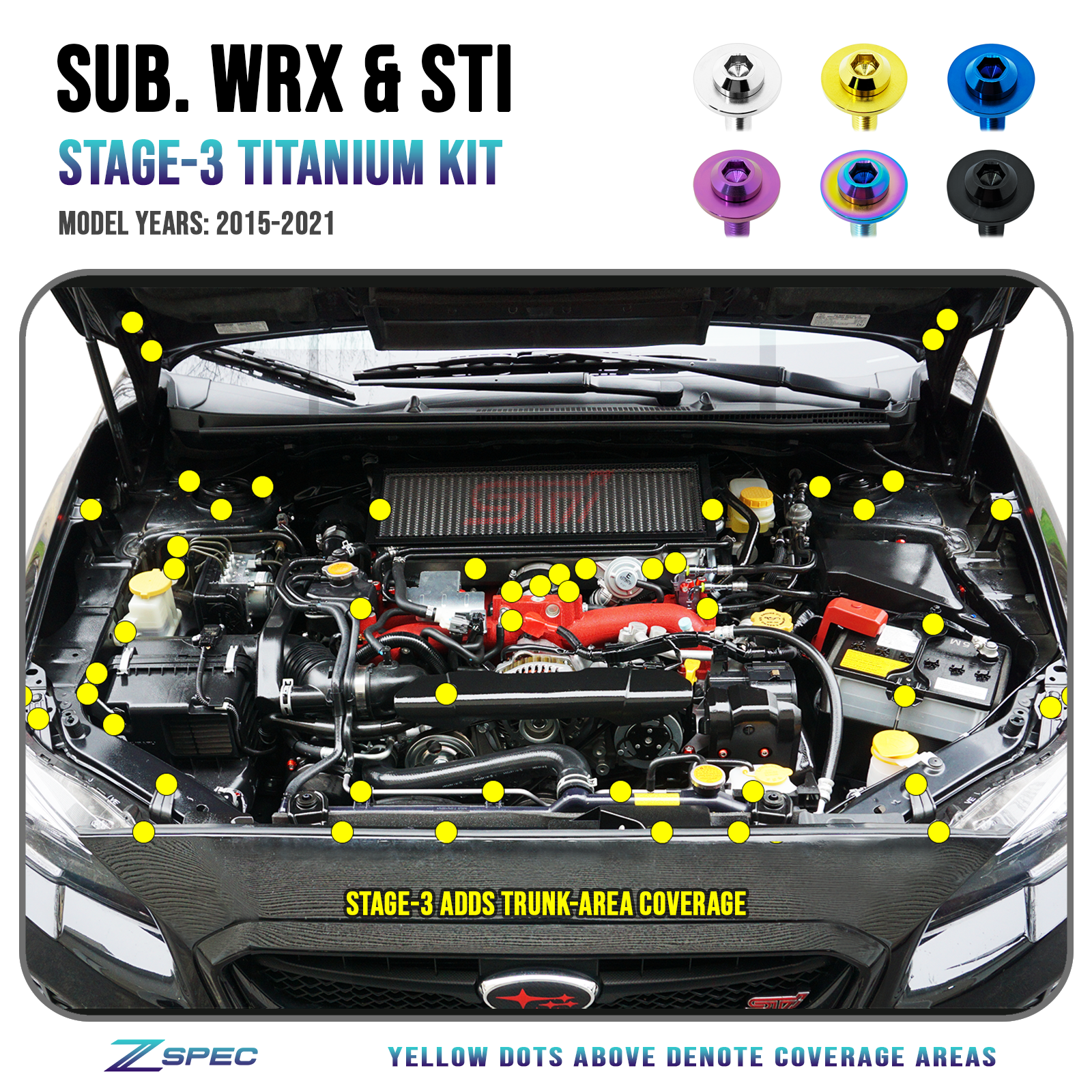 ZSPEC Stage-3 Dress Up Bolts® Fastener Kit for '15-21 Subaru WRX & STI, Grade-5 Titanium - ZSD-573651-ZSD-573668-ZSD-573675-ZSD-573682-ZSD-573699-  DRIVEN - 1