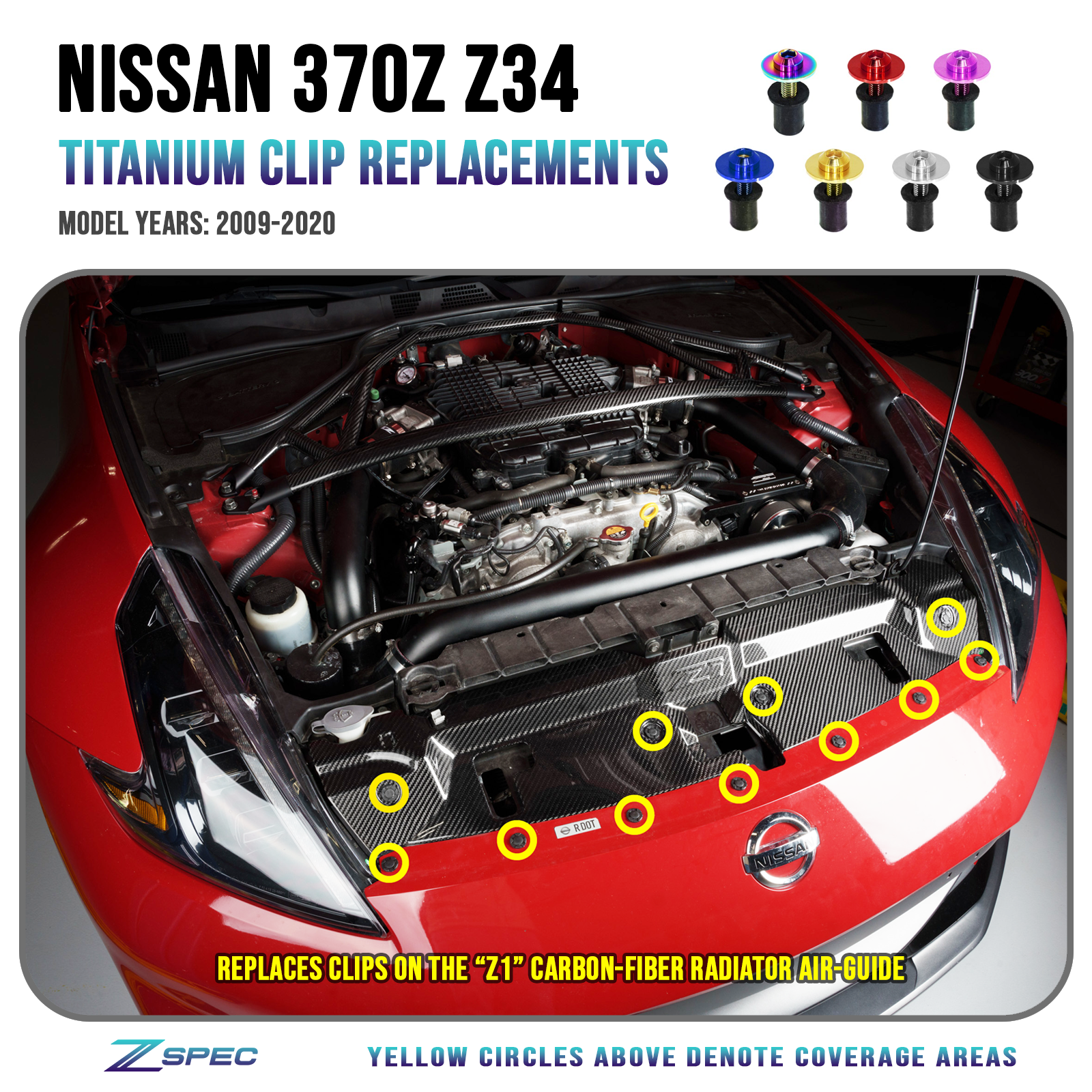 ZSPEC Plastic-Clips Replacements for Z1 Motorsports '09-20 Nissan 370z Z34 Radiator Guide, Titanium - ZSD-385490-ZSD-385506-ZSD-385513-ZSD-385520-ZSD-385537-  DRIVEN - 1
