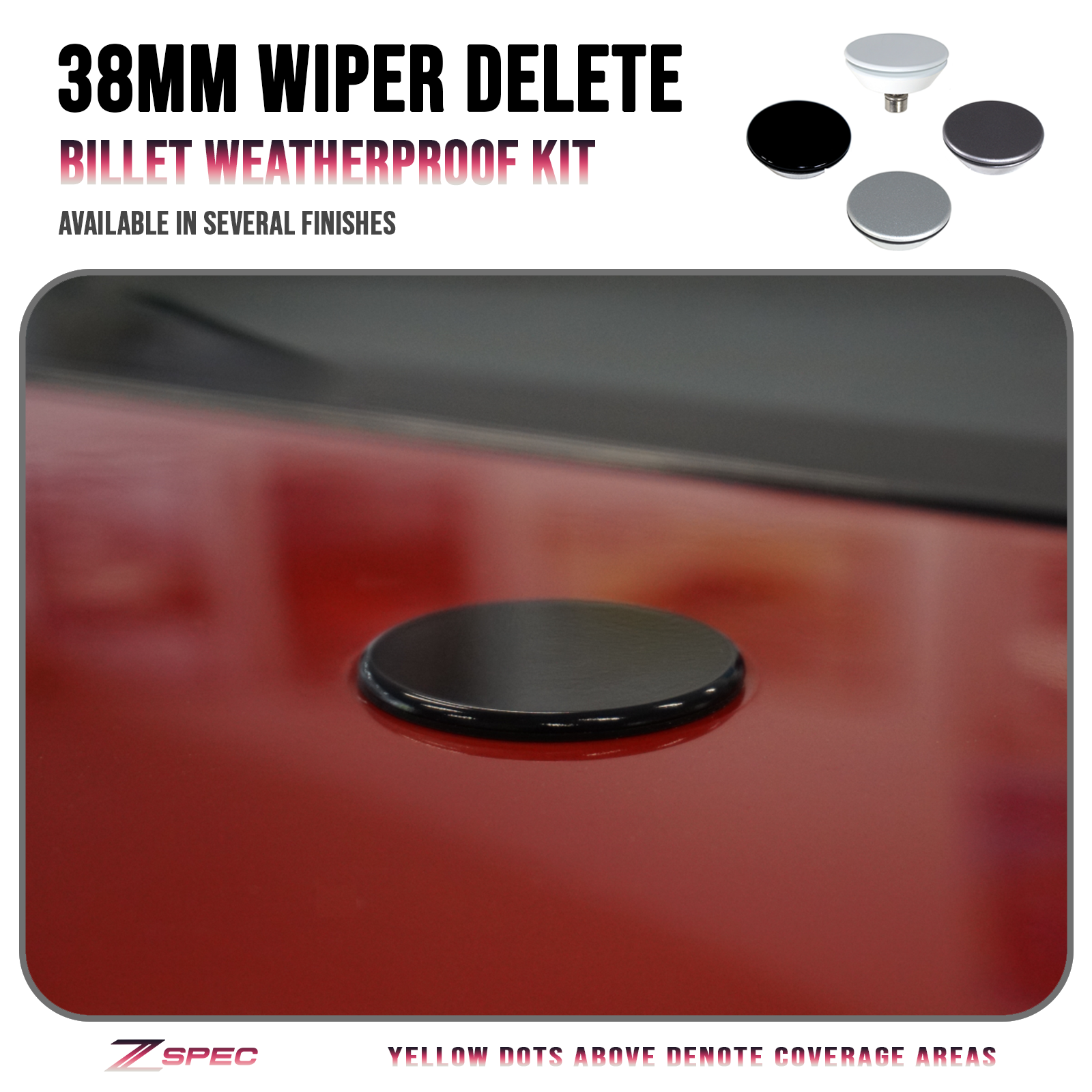 ZSPEC Rear Wiper Delete/Hole-Cap, 38mm Billet, Weatherproof, fits holes 16mm-30mm - ZSD-376030-ZSD-376047-ZSD-376054-ZSD-376061-  DRIVEN - 1