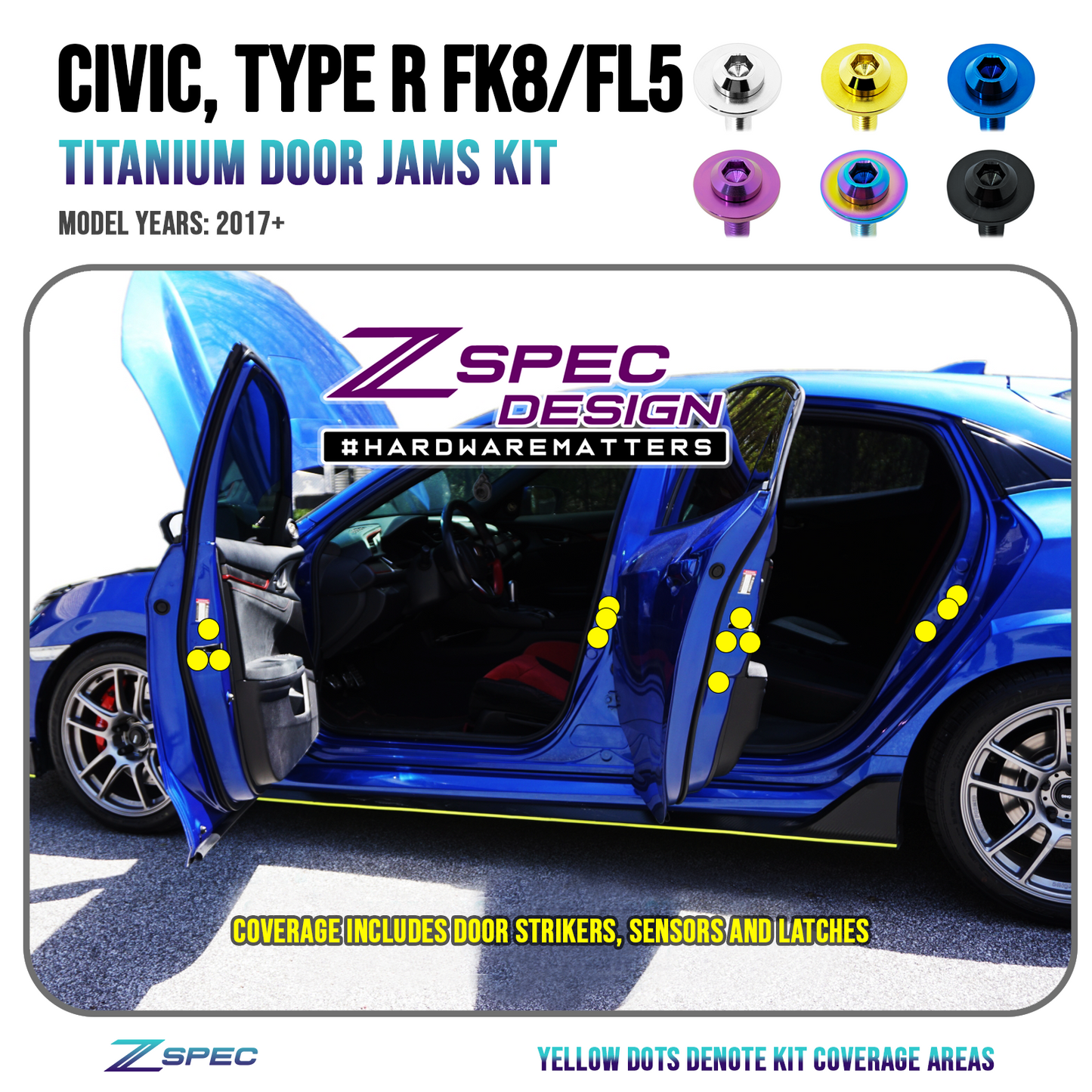 ZSPEC Dress Up Bolts® Door-Jam Area Fastener Kit for the Civic FK8 Type R, Titanium - ZSD-203596-ZSD-203602-ZSD-203619-ZSD-203626-ZSD-203633-  DRIVEN - 1