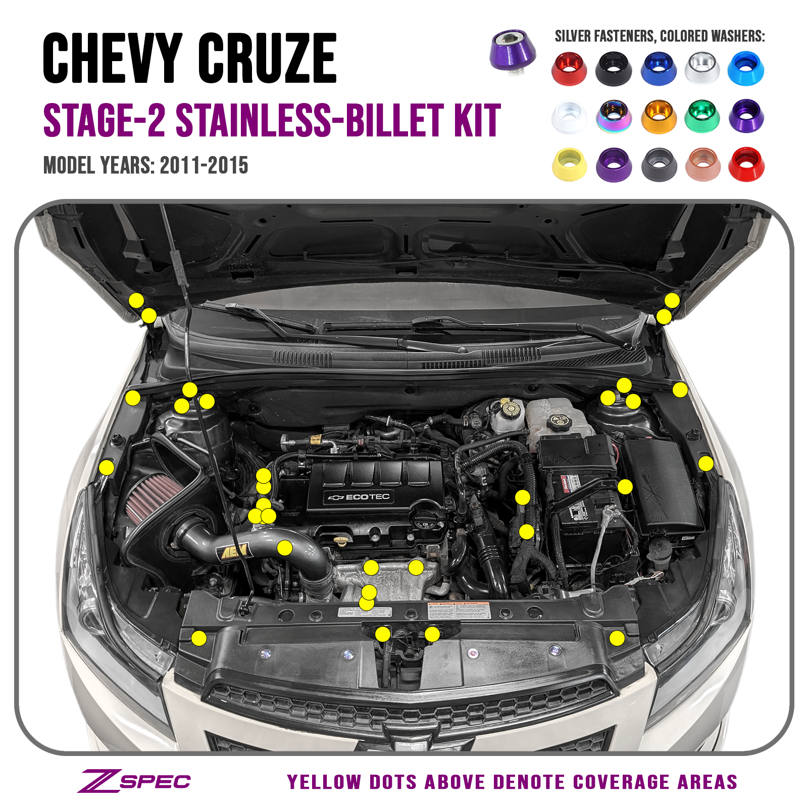 ZSPEC Stage-2 Dress Up Bolts® Fastener Kit for '11-15 Chevy Cruze  1.4L ECO Turbo Stainless & Billet - ZSD-186950-ZSD-186967-ZSD-186974-ZSD-186981-ZSD-186998-  DRIVEN - 1