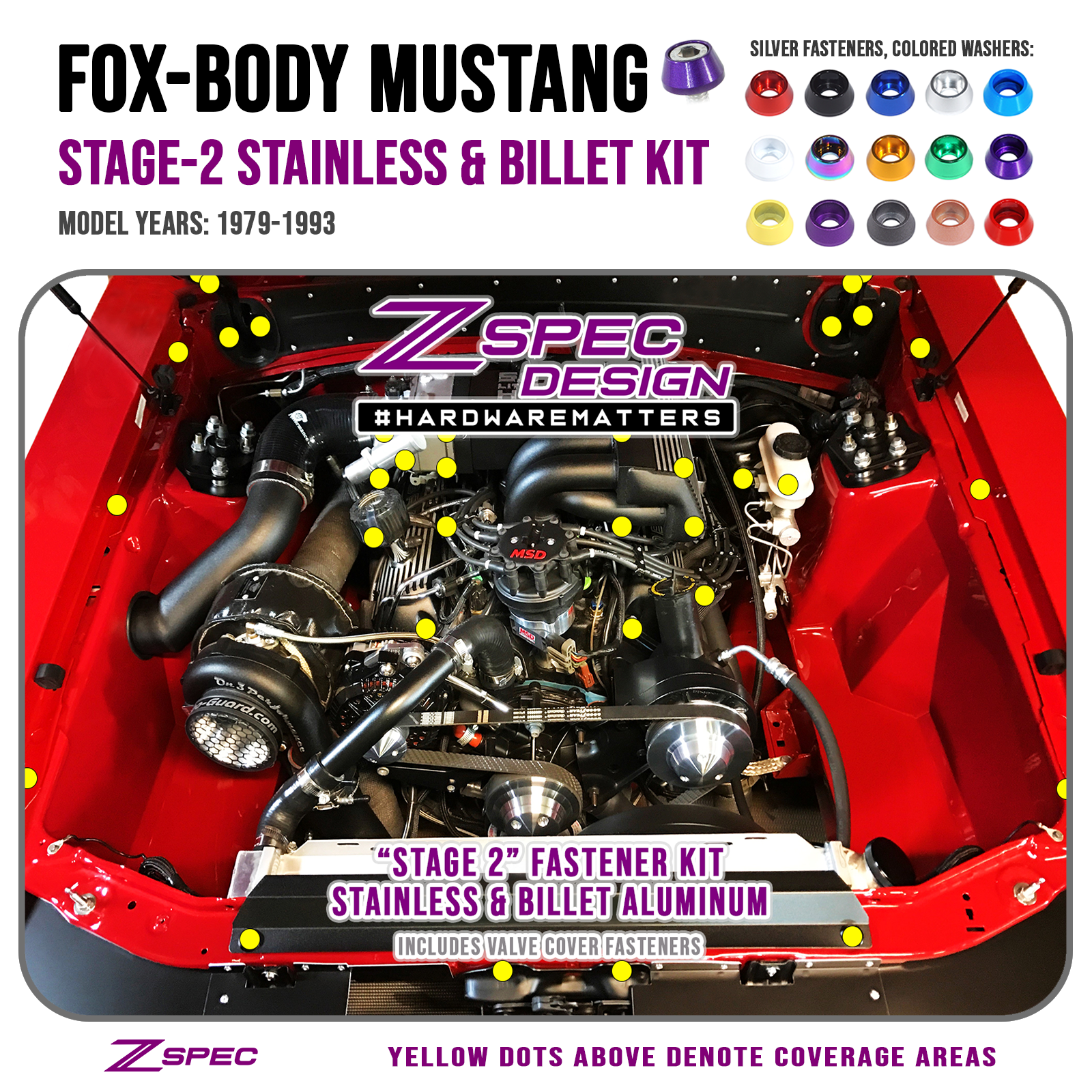 ZSPEC Stage-2 Dress Up Bolts® Fastener Kit for '87-93 Ford Mustang V8 Fox-Body, Stainless & Billet - ZSD-190742-ZSD-190759-ZSD-190766-ZSD-190773-ZSD-190780-  DRIVEN - 1