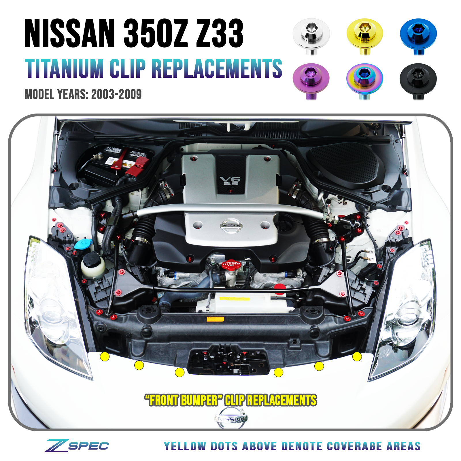 ZSPEC "Front-Bumper Only" Clips Replacement Kit for Nissan 350z Z33, Titanium - ZSD-385841-ZSD-385858-ZSD-385865-ZSD-385872-ZSD-385889-  DRIVEN - 1