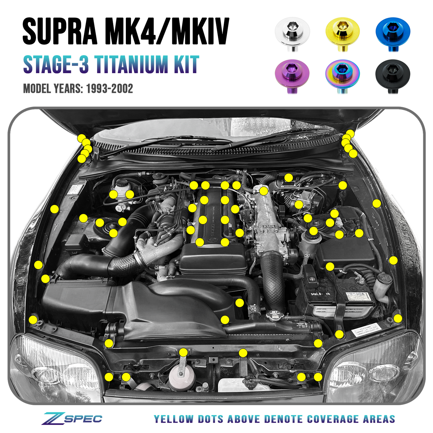 ZSPEC Stage-3 Dress Up Bolts® Fastener Kit for '93-02 Toyota Supra MKIV, Titanium - ZSD-201295-ZSD-201301-ZSD-201318-ZSD-201325-ZSD-201332-  DRIVEN - 1