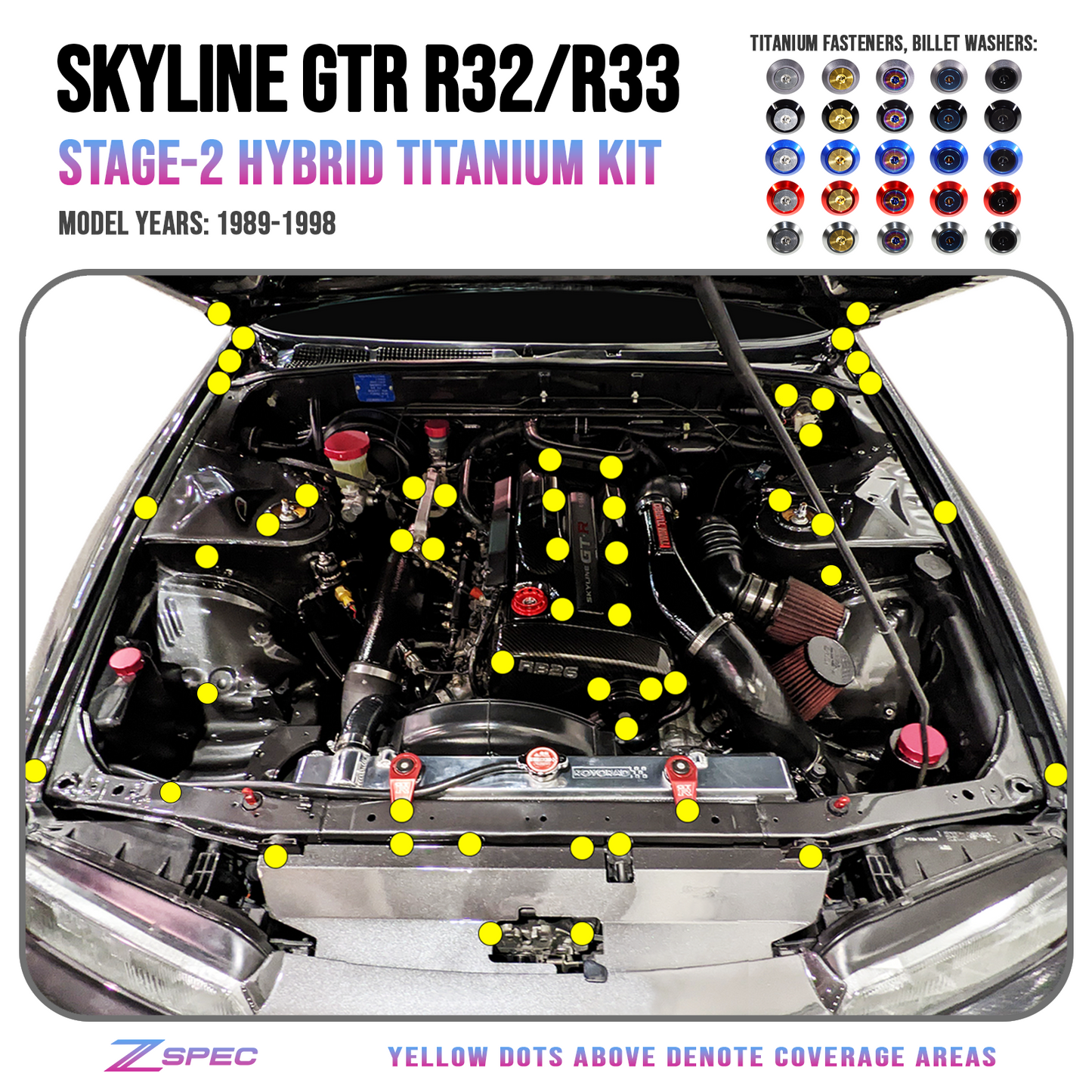 ZSPEC Stage-2 Dress Up Bolts® Kit for Skyline GTR/GT-R R32/R33,Titanium & Billet - ZSD-563461-ZSD-563478-ZSD-563485-ZSD-563492-ZSD-563508-  DRIVEN - 1