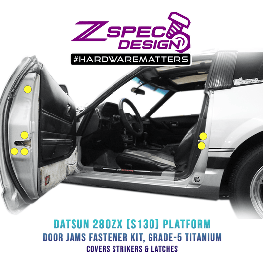 ZSPEC Dress Up Bolts® Fastener Kit, Door Jams Area for Datsun 280zx S130, Titanium - ZSD-201233-ZSD-201240-ZSD-201257-ZSD-201264-ZSD-201271-  DRIVEN - 1
